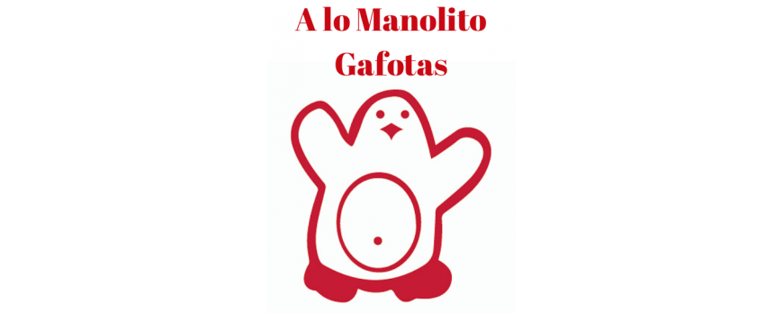 A lo Manolito Gafotas